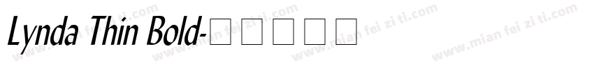 Lynda Thin Bold字体转换